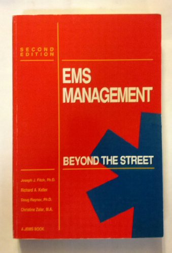 9780936174105: EMS Management: Beyond the Street: 2