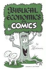 Biblical Economics in Comics (9780936175003) by Lockman, Vic