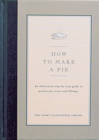 Stock image for How to Make a Pie for sale by Reliant Bookstore