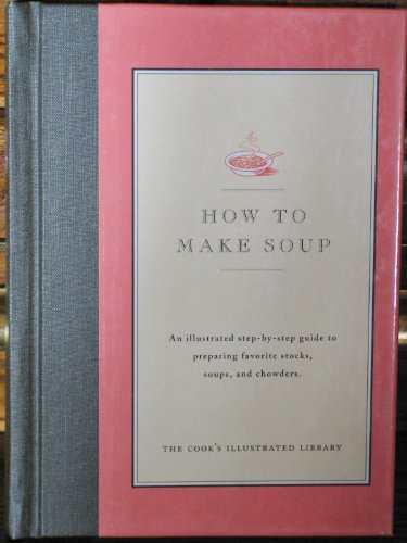 Stock image for How to Make Soup for sale by Front Cover Books