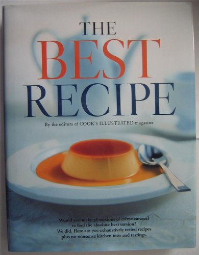 Beispielbild fr The Best Recipe zum Verkauf von Gulf Coast Books