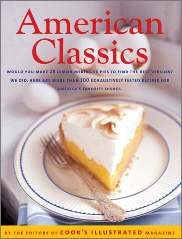 9780936184555: American Classics (The Best Recipe Series)