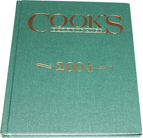 Stock image for Cook's Illustrated 2004 Annual (Cook's Illustrated Annuals) for sale by Front Cover Books