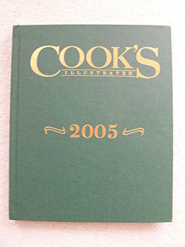 Beispielbild fr Cooks Illustrated 2005 Annual zum Verkauf von Wonder Book