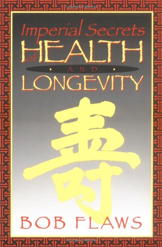 Stock image for Imperial Secrets of Health and Longevity for sale by Dream Books Co.