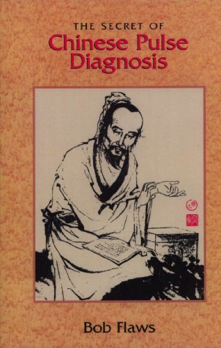 Stock image for The Secret of Chinese Pulse Diagnosis for sale by KuleliBooks