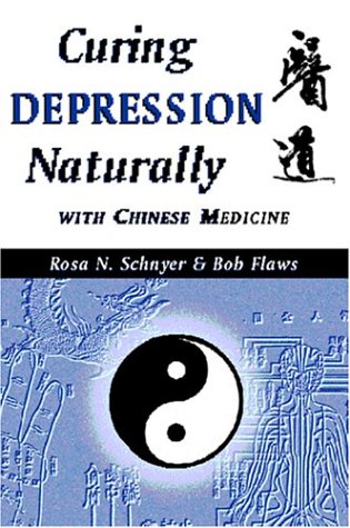 Imagen de archivo de Curing Depression Naturally with Chinese Medicine a la venta por Decluttr