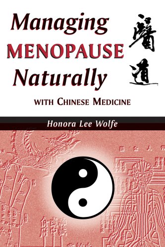 Beispielbild fr Managing Menopause Naturally with Chinese Medicine zum Verkauf von WorldofBooks