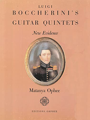 Stock image for Luigi Boccherini's Guitar Quintets for sale by Magers and Quinn Booksellers