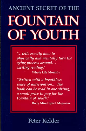 Stock image for Ancient Secret of the Fountain of Youth. for sale by Jenson Books Inc