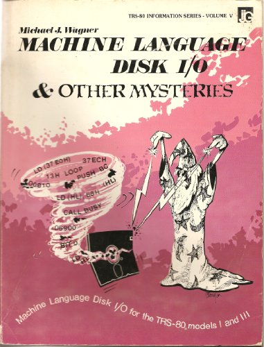 9780936200064: Machine Language Disk I-O & Other Mysteries