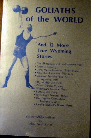 Goliaths of Glenrock and Other True Stories of Wyoming