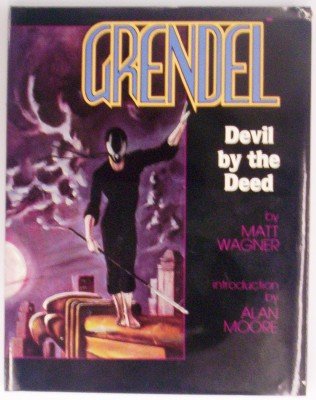 Beispielbild fr Grendel: Devil by the Deed zum Verkauf von Doc O'Connor