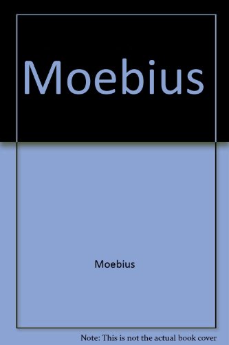 Moebius (9780936211206) by Moebius