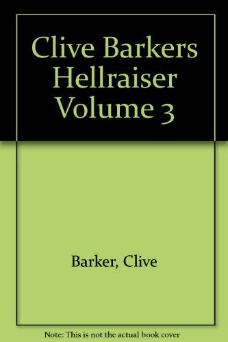 Beispielbild fr Clive Barker's Hellraiser Volume III (3 three) zum Verkauf von Aladdin Books