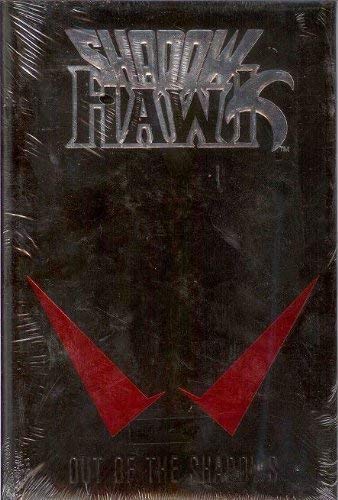 Imagen de archivo de Shadow Hawk - Out of the Shadows a la venta por HPB Inc.