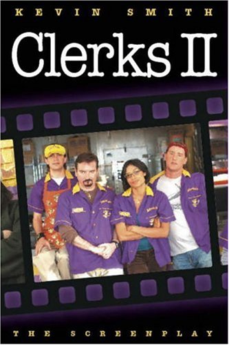 Beispielbild fr Clerks II: The Screenplay zum Verkauf von MusicMagpie