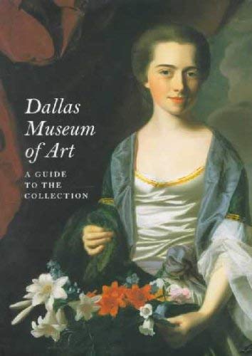 Stock image for Dallas Museum of Art: A Guide to the Collection for sale by Half Price Books Inc.