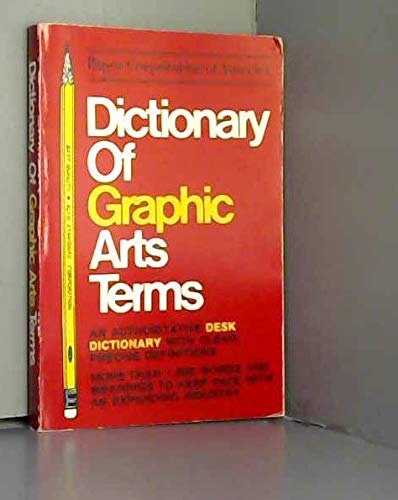 Dictionary of Graphic Arts: Terms