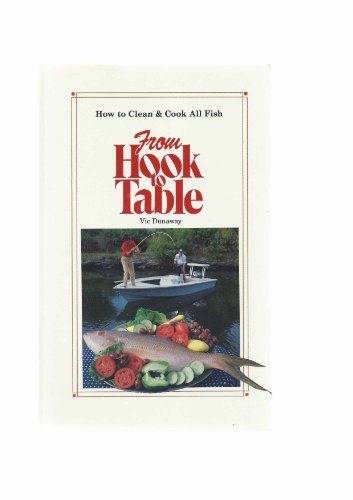 Stock image for From Hook to Table for sale by SecondSale