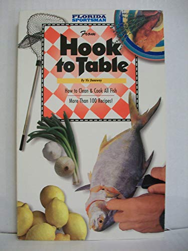 Beispielbild fr From Hook to Table zum Verkauf von HPB-Emerald