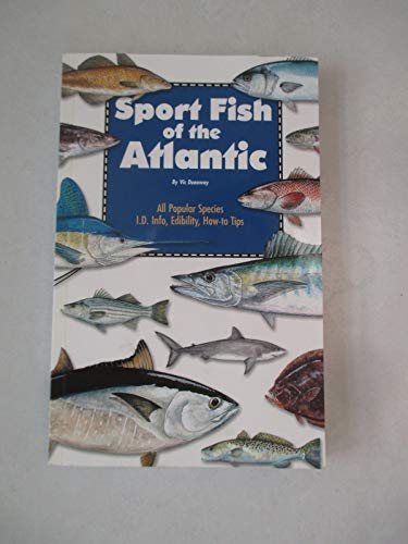 Stock image for Sport Fish of the Atlantic for sale by ThriftBooks-Dallas