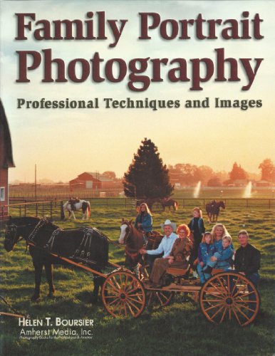 Stock image for Family Portrait Photography : Professional Techniques and Images for sale by Better World Books