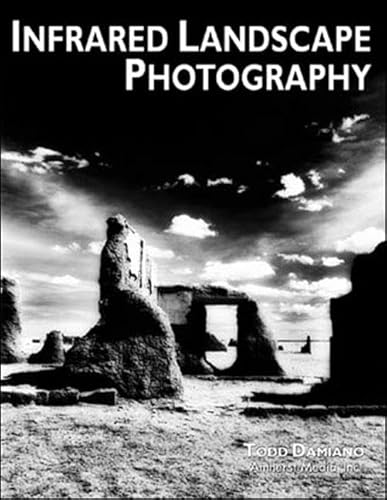 9780936262826: Infrared Landscape Photography