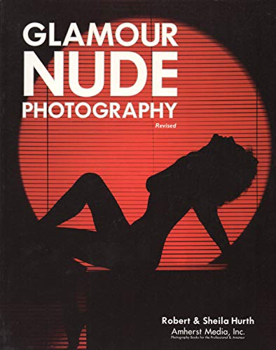 Stock image for Glamour Nude Photography for sale by Book Deals