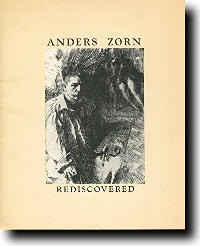Stock image for Anders Zorn Rediscovered: November 27-December 19, 1984: an Exhibition for sale by PONCE A TIME BOOKS