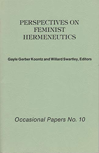 Stock image for Perspectives on Feminist Hermeneutics for sale by Better World Books