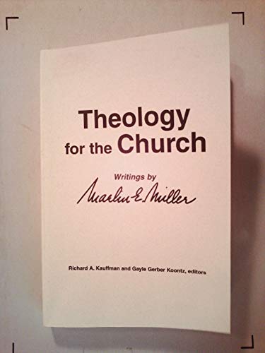 Stock image for Theology for the church (Text-reader series) for sale by Booksavers of Virginia