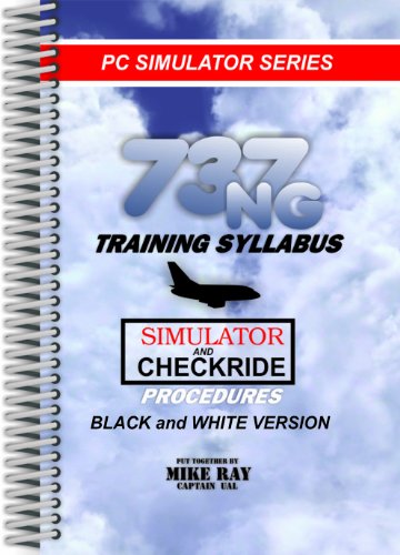 Imagen de archivo de 737NG Training Syllabus (B/W) a la venta por Books Unplugged