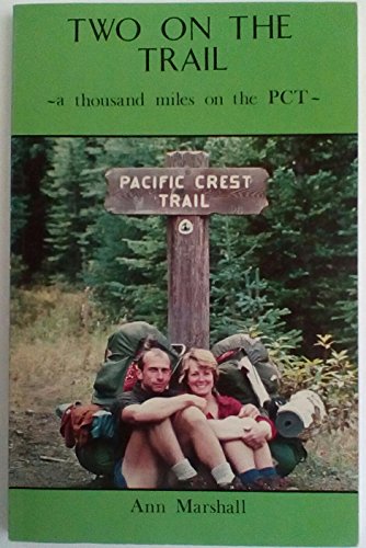 9780936289014: Two on the Trail: a thousand miles on the PCT