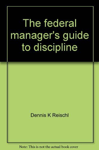 Stock image for The federal manager's guide to discipline for sale by Wonder Book