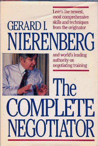 9780936305004: The Complete Negotiator