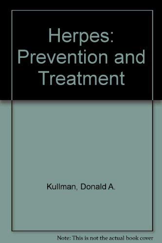 Beispielbild fr Herpes: Prevention & Treatment zum Verkauf von Montclair Book Center