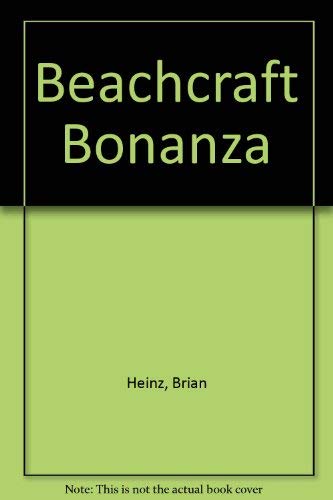 Beispielbild fr Beachcraft Bonanza zum Verkauf von Better World Books