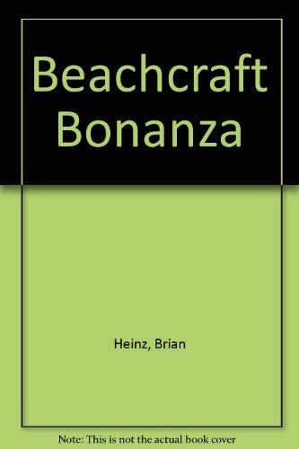 Stock image for Beachcraft Bonanza for sale by Better World Books