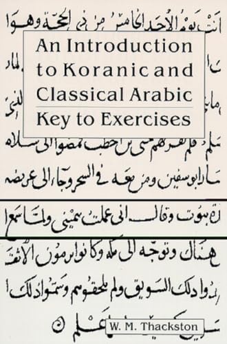 Stock image for Introduction to Koranic and Classical Arabic: Key to Exercises for sale by SecondSale