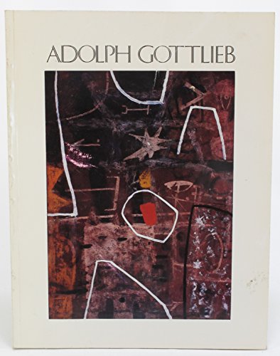 9780936364001: Adolph Gottlieb, paintings, 1921-1956 [Paperback] by Gottlieb, Adolph