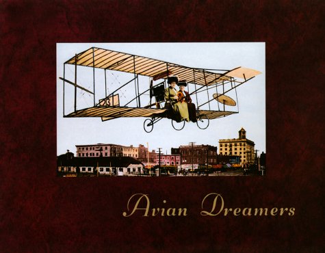 Beispielbild fr Avian Dreamers zum Verkauf von Powell's Bookstores Chicago, ABAA