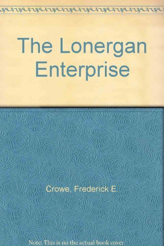 Stock image for The Lonergan Enterprise for sale by Front Cover Books