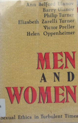 Beispielbild fr Men and Women : Sexual Ethics in Turbulent Times zum Verkauf von Better World Books