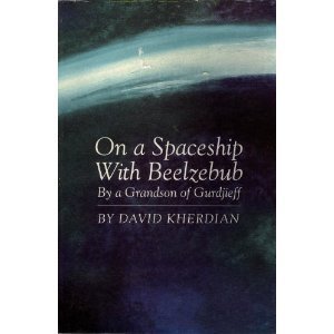 On a Spaceship With Beelzebub (9780936385105) by Kherdian, David