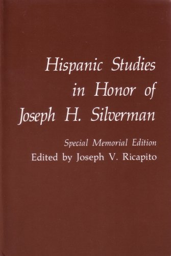 Stock image for Hispanic studies in honor of Joseph H. Silverman (Juan de la Cuesta Hispanic monographs) for sale by Midtown Scholar Bookstore