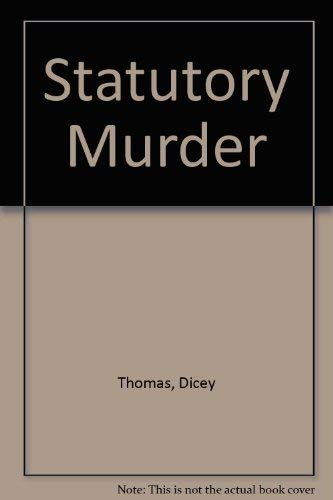 9780936389141: Statutory Murder