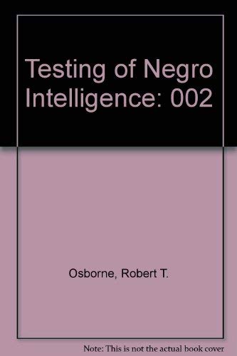 Imagen de archivo de The Testing of Negro Intelligence a la venta por ThriftBooks-Atlanta