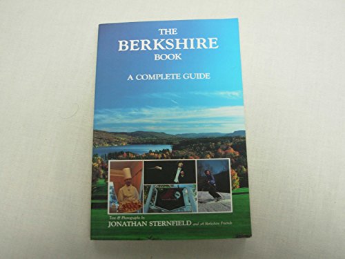 Beispielbild fr The Berkshire Book: A Complete Guide zum Verkauf von Wonder Book