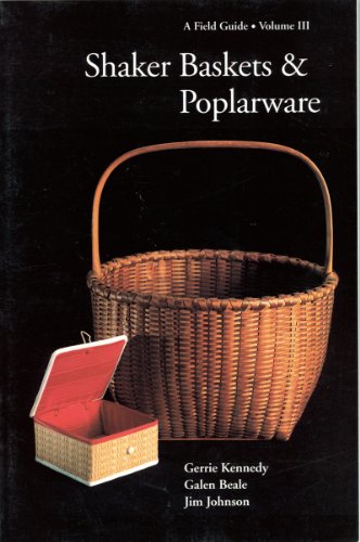 Beispielbild fr Shaker Baskets and Poplarware (Field Guides) zum Verkauf von -OnTimeBooks-